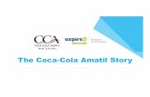The Coca-Cola Amatil Story - Skills Highway...2014 –Keri Juice 2016 –Coca-Cola Amatil, Mt Wellington •Production 2017 –Coca-Cola Amatil, Mt Wellington •Production •Inwards