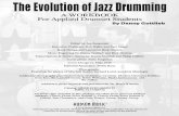 The Evolution of Jazz Drumming - SimpleSitedoccdn.simplesite.com/d/b3/5c/284289734943071411/155901...Webb, Gene Krupa, Buddy Rich, Dave Tough, and many more. Videos: Hudson Music offers