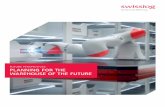 FUTURE PERSPECTIVES: PLANNING FOR THE WAREHOUSE OF … · the warehouse of the future and supporting faster delivery. The major technology developments on the horizon include: Drones