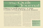 Filling in Quilt History: A 16th- Century French …quilti/docs/Vol3_no1-compressed.pdfFilling in Quilt History: A 16th-Century French Patchwork Banner by Janine Janniere French scholar