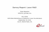 Survey Report: Laser R&D 2011...Survey Report: Laser R&D Peter Moulton VP/CTO, Q-Peak, Inc. DLA-2011 ICFA Mini-Workshop on Dielectric Laser Accelerators September 15, 2011 SLAC, Menlo