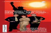 Mainhattan Connection NEW YORK, NEW YORK!NEW YORK, NEW YORK!... präsentiert: Mainhattan Connection in Swing, Jazz and Blues - ein musikalischer Streifzug mit Songs, Geschichten &
