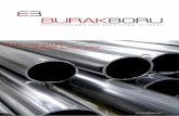SEAMLESS STEEL RODUCT RANGE 2017 - Burak Boruburakboru.com/Dikissiz-Celik-Boru-Fittings-Katalogu/Burak-Boru-Katalog.pdf2 pipe and tube types in our stocks • general and special purpose