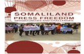 SOMALILAND PRESS FREEDOM: OPPORTUNITIES AND …SOMALILAND PRESS FREEDOM: OPPORTUNITIES AND CHALLENGES . 7 ... Adam Haji-Ali Ahmed1 Abstract This paper examines the current situation
