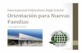 International Polytechnic High School Orientación para ... · • El propósito general de la Asociación de Padres, Maestros y Estudiantes de ... • Asesoría académica y de salud