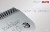 HNZ Grooming Catalogue · 2019-11-19 · grooming, investing significant resources in the sector. Heiniger released its first professional small animal clipper, the Saphir, in 2008