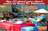 Top 10 food you don't want to miss in Vietnamsaigon2cvtour.com/wp-content/uploads/2017/12/top_10_street_food_by_saigon2cvtour.pdf«Bánh tráng nướng» are one of the most popular