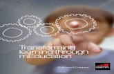 Transforming learning through mEducation - GSMA...Transforming learning through mEducation 5 THE REVOLUTON II S COMNI G The market for mEducation products and services today is worth