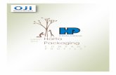 Edition Harta Packaging Industries Sdn Bhd...Page 3 of 13 HPI was incorporated as Harta Ngiak in 1987, and subsequently in 1990, changed its name to Harta Packaging Industries Sdn