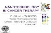 NANOTECHNOLOGY IN CANCER THERAPY...Generally chemotherapy acts by killing fast dividing cells (cancer cells) • This means that it also harms cells that divide rapidly under normal