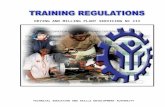TRAINING REGULATIONS FOR - TESDAtesda.gov.ph/Downloadables/Drying and Milling Plant... · Web viewmust have in order to service grains drying plant facilities, service rice milling