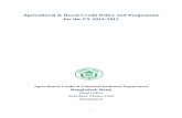 Agricultural & Rural Credit Policy and Programme for the ... · Agricultural & Rural Credit Policy and Programme for the Fiscal Year 2014-2015 The Agriculture & Rural Credit Policy