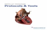 IMPELLA PROGRAM Protocols & Tools...iii Introduction Effective Impella® heart pump programs are most successful when the program has structure provided by algorithms, protocols and