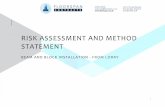 RISK ASSESSMENT AND METHOD STATEMENT · SEQUENCE OF OPERATIONS (METHOD STATEMENT) FOR THE INSTALLATION OF PRE CAST CONCRETE BEAMS AND INFILL BLOCKS USING A LORRY MOUNTED HIAB CRANE