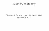 Chapter 5. Patterson and Hennessy. 4ed. Chapter 6. …bt.nitk.ac.in/c/14b/co200/notes/Memory.Hierarchy.pdfIntroduction Unlimited amounts of memory with low latency Memory latency is