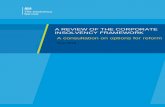 A REVIEW OF THE CORPORATE INSOLVENCY FRAMEWORK A ... · A Review of the Corporate Insolvency Framework: a consultation on options for reform 6 2. Executive Summary 2.1 The UK Government