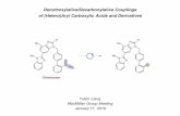 Decarboxylative/Decarbonylative Couplings of (Hetero)Aryl …chemlabs.princeton.edu/macmillan/wp-content/uploads/... · 2019-03-16 · What will be covered Decarboxylative and Decarbonylative