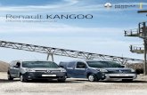 Renault KANGOO - Global Van Solutions · The Renault Kangoo The Renault Kangoo Van has been specifically designed to meet the needs of professionals, whatever their business environment.