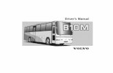 B10M 1 en - uCoz · 3 – Remember it requires special knowledge, access to information and special tools to be able to carry out reliable repairs. – Never crawl under the bus if