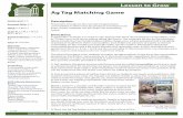Lesson to Grow Ag Tag Matching GamePotato fields are irrigated. Products – First Use The potato tuber – The potato tuber is eaten by humans and prepared in a wide variety of ways
