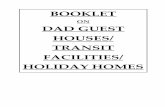 ON DAD GUEST HOUSES/ TRANSIT FACILITIES/ HOLIDAY HOMES on DAD Guest House_Transit Facilities.pdf · H.No. 1-1-27, Residential & Transit facility complex MG Road, Opposite SP Road,