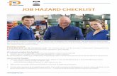 JOB HAZARD CHECKLIST - Polytron...Job Hazard Checklist is easy to follow. Getting started: In what plant areas can this checklist be used? This checklist can be used for any area in