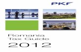 Romania Tax Guide 2012 - PKF International · III PKF Worldwide Tax Guide 2012 preface The PKF Worldwide Tax Guide 2012 (WWTG) is an annual publication that provides an overview of