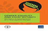 GENDER EQUALITY AND FOOD SECURITY - Asian Development … · GENDER EQUALITY AND FOOD SECURITY Women’s Empowerment as a Tool against Hunger Asian Development Bank 6 ADB Avenue,
