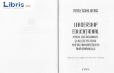Leadership educational. Modelul finlandez - Pasi Sahlberg · 2019-09-23 · urmare, sugestia mea este ci scolile americane ar ob,tine beneficii mai mari daci ar urma modelul recrealiilor