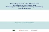 Development of a Minimum Reporting Package for Emergency ...3 Development of a Minimum Reporting Package for Emergency Supplementary Feeding Programmes 1 In 2005-6, the Emergency Nutrition