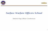 Surface Warfare Officers School - United States Navy · 2019-08-20 · surface warfare information operations undersea warfare expeditionary warfare threat week and ... dh leadership