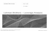 Lehman Brothers - Leverage Analysisjbulow/Lehmandocs/docs/DEBTORS...LBEX-DOCID 1303158 April 7, 2008 Erin Callan Lehman Brothers - Leverage Analysis FOIA CONFIDENTIAL TREATMENT REQUESTED