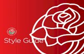 Style Guide - Tournament of Roses · Sloop Script Two Less Slant is a specialty script which is to be used on a very limited basis. This font is used in conjunction with content that