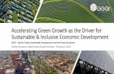 Accelerating Green Growth as the Driver for Sustainable ... · pursue implementation of the Paris Climate Agreement, the UN Sustainable Development Goals, and the Sendai Framework