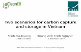 Two scenarios for carbon capture and storage in …...Two scenarios for carbon capture and storage in Vietnam Minh Ha-Duong Hoang Anh Trinh Nguyen CIRED/CNRS CleanED/USTH 40th IAEE