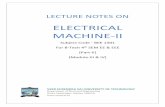ELECTRICAL MACHINE-II · 2017-10-27 · Lecture Notes Electrical Machine– - II [BEE 1401] Page | 1 ... Repulsion starting, shaded pole starting, performance characteristics. Single