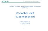 AFTA Travel Accreditation Scheme (ATAS)Attachment A – ATAS Code of Conduct 3 1. ABOUT ATAS The Australian Federation of Travel Agents Limited (ACN 001 444 275) (AFTA) has established