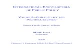 INTERNATIONAL ENCYCLOPEDIA OF PUBLIC P …INTERNATIONAL ENCYCLOPEDIA OF PUBLIC POLICY VOLUME 3 PUBLIC POLICY AND POLITICAL ECONOMY EDITOR: PHILLIP ANTHONY O’HARA GPERU, PERTH AUSTRALIA