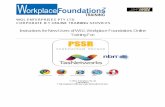 Instructions for New Users of WGL Workplace Foundations ... InformationV24.pdfTESI PSSR Instructed Person Course The TESI PSSR Tasmanian Instructed person course is required to be