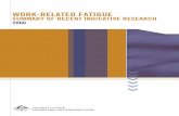 WORK-RELATED FATIGUE...Work-Related Fatigue Summary of Recent Indicative Research 2006 Important Notice The Department of Employment and Workplace Relations through the Australian