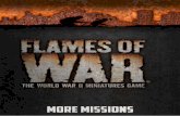 RANDOM MISSIONS...RANDOM MISSIONS 1 The Flames Of War More Missions pack is an optional expan-sion for tournaments and players looking for quick pick-up games. It contains new versions
