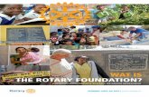 WAT IS THE ROTARY FOUNDATION? Rotary Foundation/trf... · 2018-12-28 · gevierd en op de RI Conventie in Atlana feestelijk afgesloten. De eerste gift van de Foundation ging naar