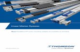 Thomson Linear Motion Systems · Linear Motion Systems Applications Decades of Application Experience Thomson has one of the broadest ranges of linear motion systems on the market.