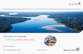HYDRO POWER - imia.com · The backdrop against which the hydro power risk has been addressed Rate changes How Engineering & Construction (E&C) portfolios have been managed at the