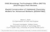 DOE Bioenergy Technologies Office (BETO) 2019 …...DOE Bioenergy Technologies Office (BETO) 2019 Project Peer Review Rapid Construction of Validated Chemistry Models for Advanced