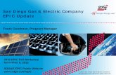 San Diego Gas & Electric Company EPIC Update · • Prepare and submit comprehensive final report. ... capabilities for field focused design, operations, and asset monitoring and