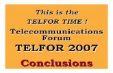 Telecommunications Forum TELFOR 2007 Conclusions2007.telfor.rs/files/svecano_otvaranje/Djordje Paunovic Zakljucna_rec_2007.pdf · TELFOR 2007 RESULTS 159 regular, 8 invited & 29 student