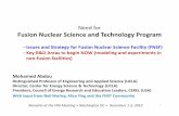 for Fusion Nuclear Science and Technology Program presentations/2010/FPA Mtg 12-2-10.pdfNeed for Fusion Nuclear Science and Technology Program –Issues and Strategy for Fusion Nuclear