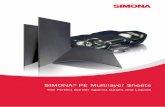 SIMONA®PE Multilayer Sheets...SIMONA®PE Multilayer Sheets 03/2010 5Blow-moulded tank shells Extrusion blow-moulding is the most commonly used production method for the manufacture