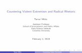 Countering Violent Extremism and Radical RhetoricCountering Violent Extremism and Radical Rhetoric Tamar Mitts Assistant Professor School of International and Public A airs Data Science